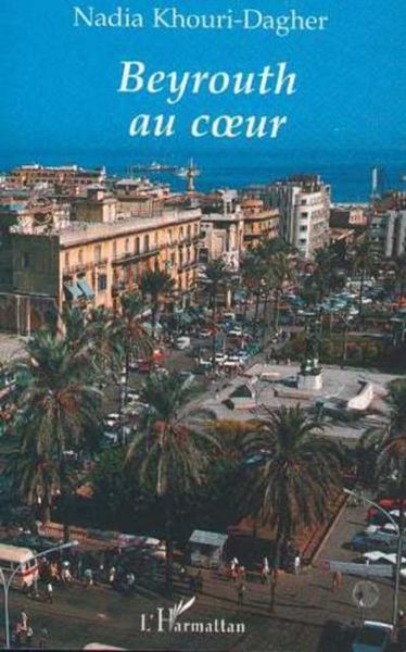 Produktbild: Beyrouth au coeur