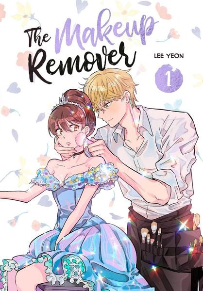 The Makeup Remover, Volume 1, Taschenbuch von Yeon Lee, Random House LLC US, 978-0-593-87270-3