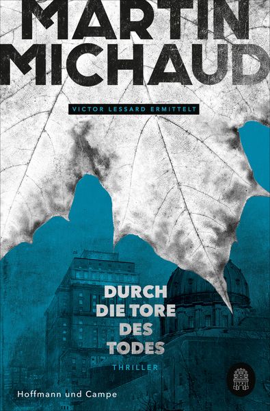 Durch die Tore des Todes, Taschenbuch von Martin Michaud, Hoffmann Und Campe, 978-3-455-01309-2