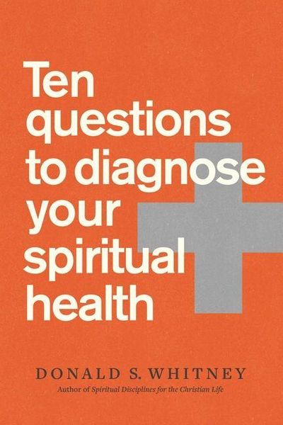 Produktbild: Ten Questions to Diagnose Your Spiritual Health