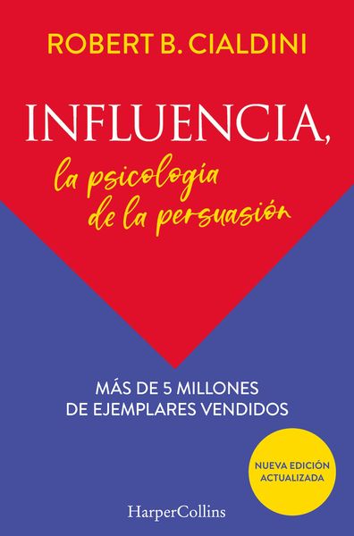 Produktbild: Influencia. La psicolog&iacute;a de la persuasi&oacute;n