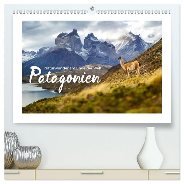 Produktbild: Patagonien - Naturwunder am Ende der Welt (hochwertiger Premium Wandkalender 2026 DIN A2 quer), Kunstdruck in Hochglanz