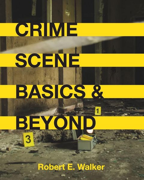 Produktbild: Crime Scene Basics and Beyond