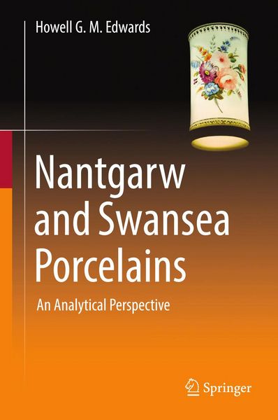 Produktbild: Nantgarw and Swansea Porcelains