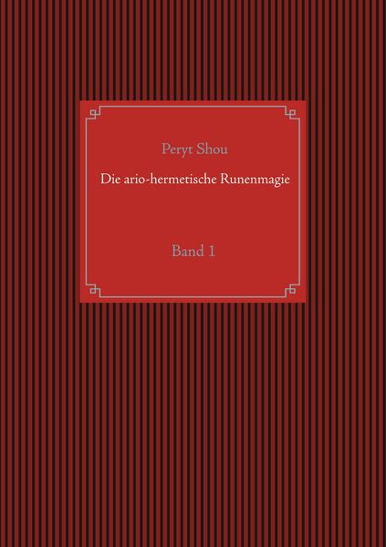 Produktbild: Die ario-hermetische Runenmagie