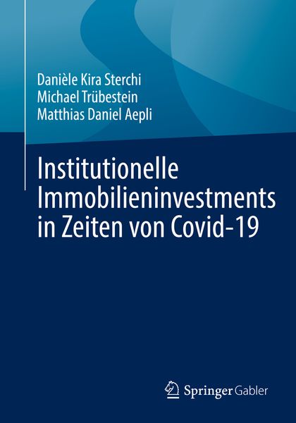 Produktbild: Institutionelle Immobilieninvestments in Zeiten von Covid-19
