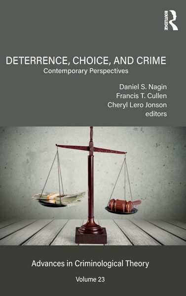 Produktbild: Deterrence, Choice, and Crime, Volume 23