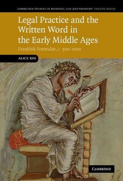 Produktbild: Legal Practice and the Written Word in the Early Middle Ages