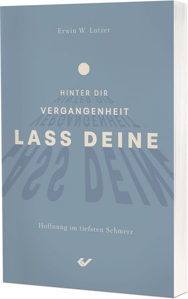 Produktbild: Lass deine Vergangenheit hinter dir