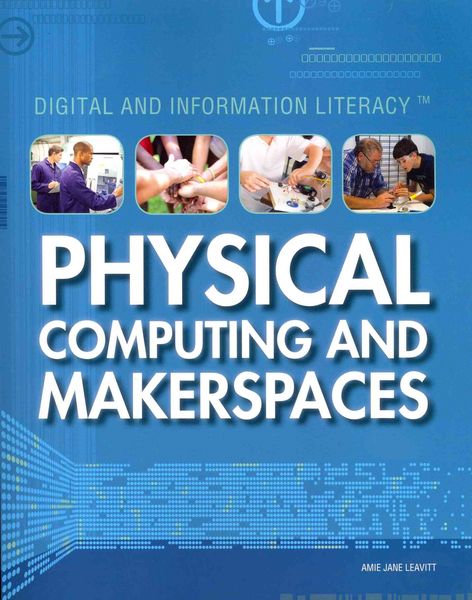 Produktbild: Physical Computing and Makerspaces