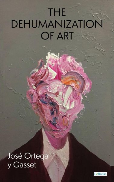 Produktbild: The Dehumanization of Art