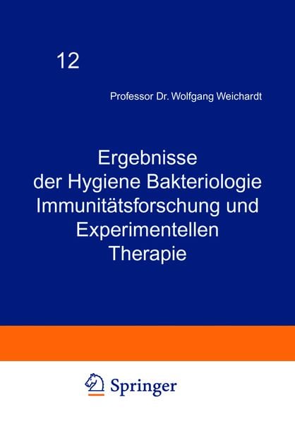 Produktbild: Ergebnisse der Hygiene Bakteriologie Immunit&auml;tsforschung und Experimentellen Therapie