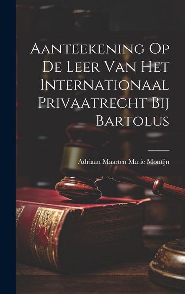 Produktbild: Aanteekening Op De Leer Van Het Internationaal Privaatrecht Bij Bartolus
