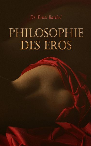Philosophie des Eros