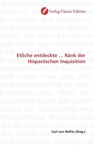 Produktbild: Etliche entdeckte ... R&auml;nk der Hispanischen Inquisition