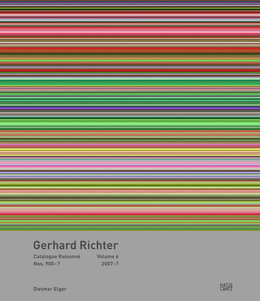 Gerhard Richter Catalogue Raisonné. Volume 6, Gebundene Ausgabe von Dietmar Elger, Hatje Cantz Verlag, 978-3-7757-3714-2