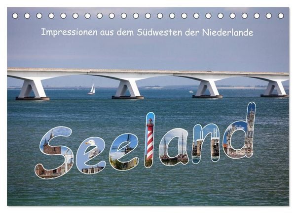 Produktbild: Seeland - Impressionen aus dem S&uuml;dwesten der Niederlande (Tischkalender 2026 DIN A5 quer), CALVENDO Monatskalender