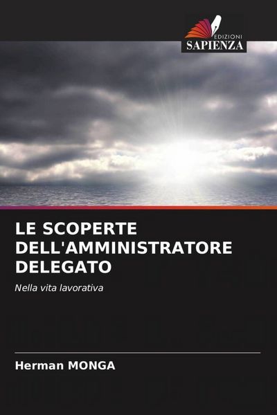 Produktbild: Le Scoperte Dell'amministratore Delegato