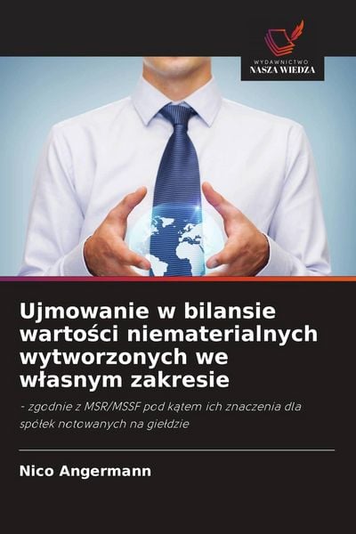 Produktbild: Ujmowanie w bilansie warto&iquest;ci niematerialnych wytworzonych we w&iquest;asnym zakresie
