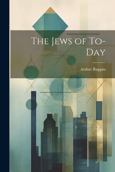 Produktbild: The Jews of To-Day