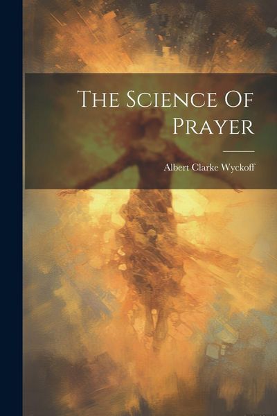 Produktbild: The Science Of Prayer