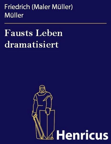Produktbild: Fausts Leben dramatisiert