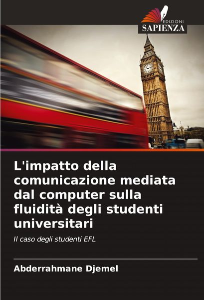 Produktbild: L'impatto della comunicazione mediata dal computer sulla fluidit&agrave; degli studenti universitari