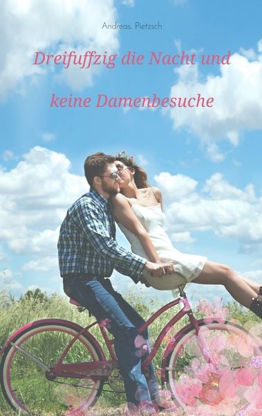 Produktbild: Dreifuffzig die Nacht und keine Damenbesuche