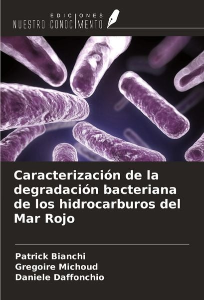 Produktbild: Caracterizaci&oacute;n de la degradaci&oacute;n bacteriana de los hidrocarburos del Mar Rojo