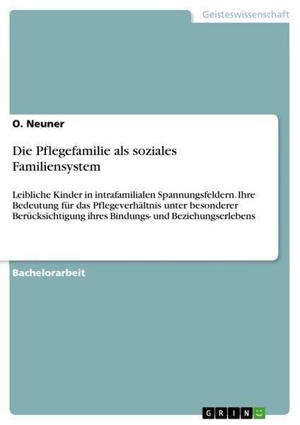 Produktbild: Die Pflegefamilie als soziales Familiensystem
