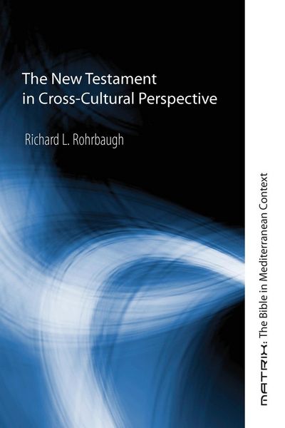 Produktbild: The New Testament in Cross-Cultural Perspective