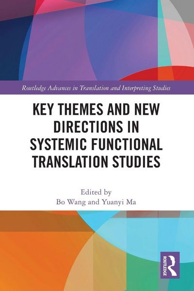 Produktbild: Key Themes and New Directions in Systemic Functional Translation Studies