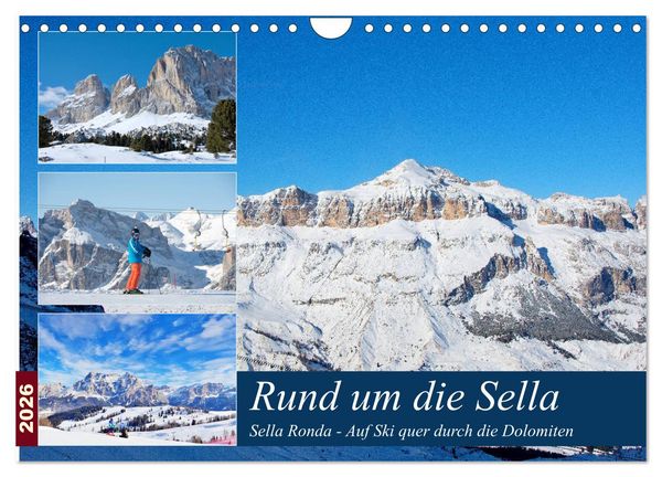 Sella Ronda (Wandkalender 2026 DIN A4 quer), CALVENDO Monatskalender