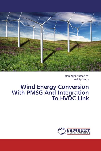 Produktbild: Wind Energy Conversion With PMSG And Integration To HVDC Link