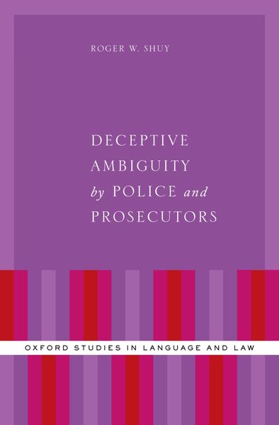 Produktbild: Deceptive Ambiguity by Police and Prosecutors