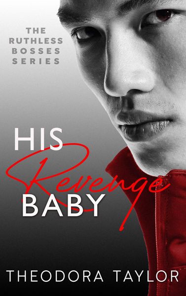 Produktbild: His Revenge Baby: 50 Loving States, Washington (Ruthless Bosses, #2)