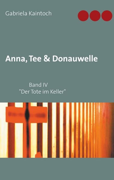 Produktbild: Anna, Tee & Donauwelle Band IV