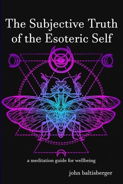 Produktbild: The Subjective Truth of the Esoteric Self