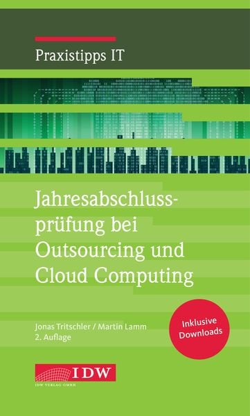 Produktbild: Jahresabschlusspr&uuml;fung bei Outsourcing und Cloud Computing