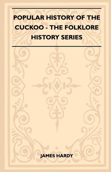 Produktbild: Popular History of the Cuckoo (Folklore History Series)