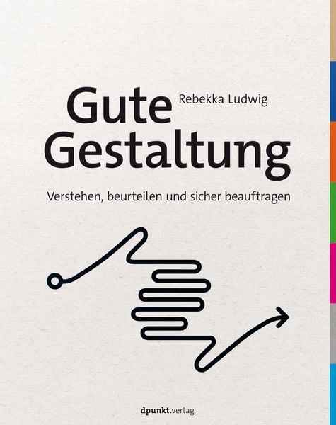 Produktbild: Gute Gestaltung verstehen, beurteilen und sicher beauftragen