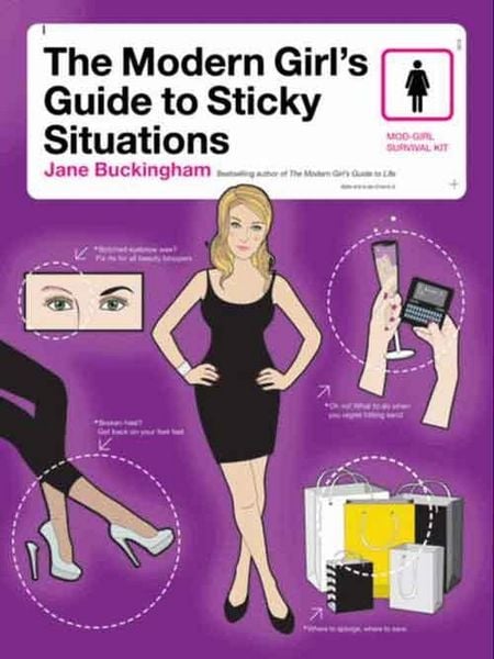 Produktbild: The Modern Girl's Guide to Sticky Situations