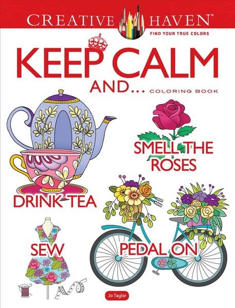 Produktbild: Creative Haven Keep Calm And... Coloring Book