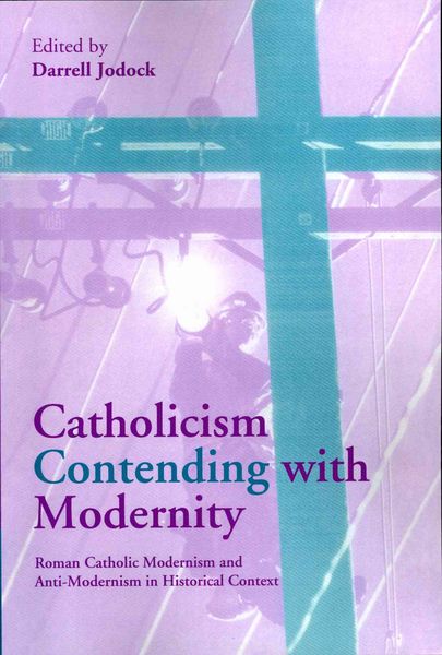 Produktbild: Catholicism Contending with Modernity