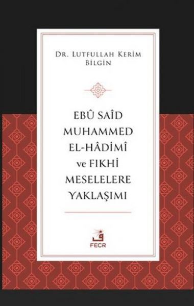 Produktbild: Eb Sad Muhammed el-Hadim ve Fikhi Meselelere Yaklasimi