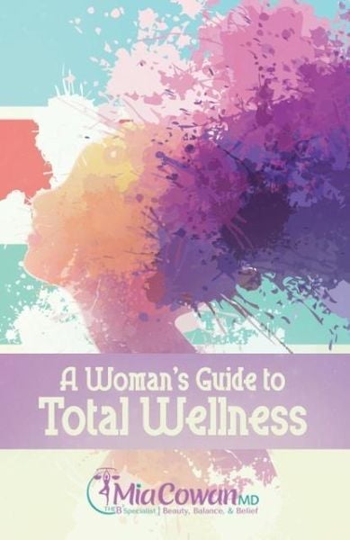 Produktbild: A Woman's Guide to Total Wellness