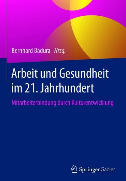 Produktbild: Arbeit und Gesundheit im 21. Jahrhundert