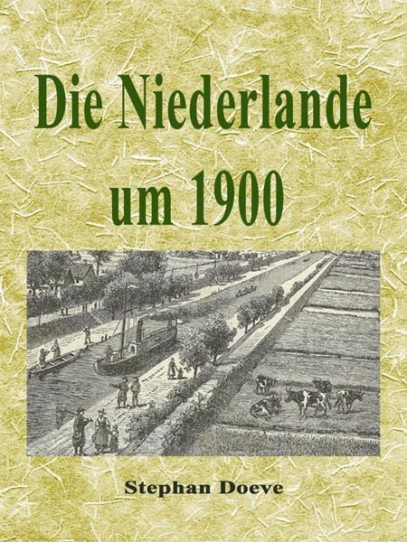 Produktbild: Die Niederlande um 1900
