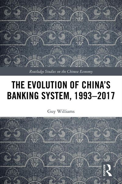 Produktbild: The Evolution of China's Banking System, 1993-2017