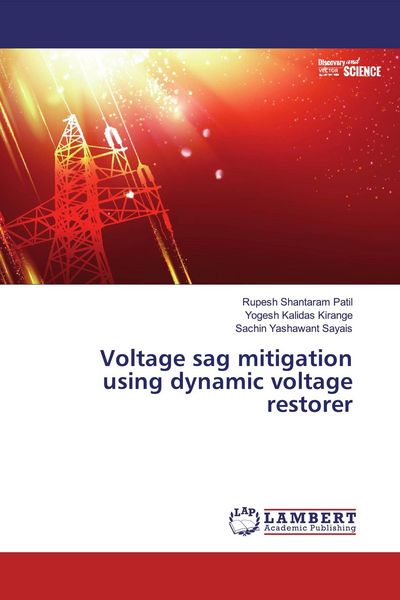 Produktbild: Voltage sag mitigation using dynamic voltage restorer